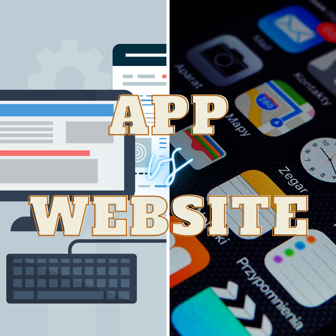 An App vs A Website